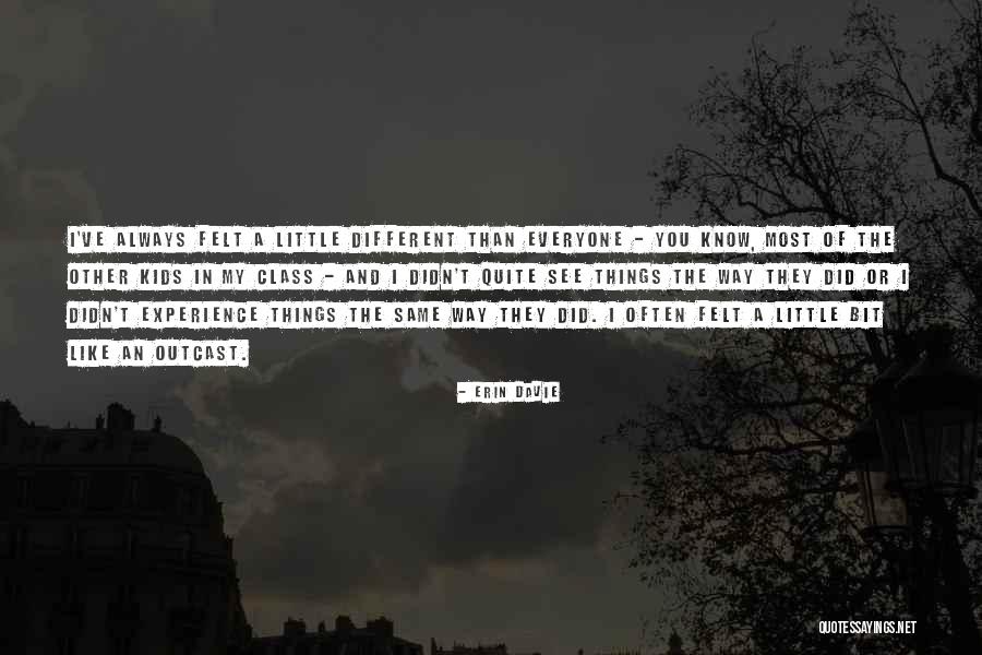 Brasseauxs Maurice Quotes By Erin Davie Brasseauxs Maurice Quotes By Erin Davie