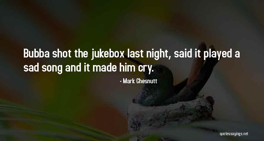 Brassly Quotes By Mark Chesnutt Brassly Quotes By Mark Chesnutt