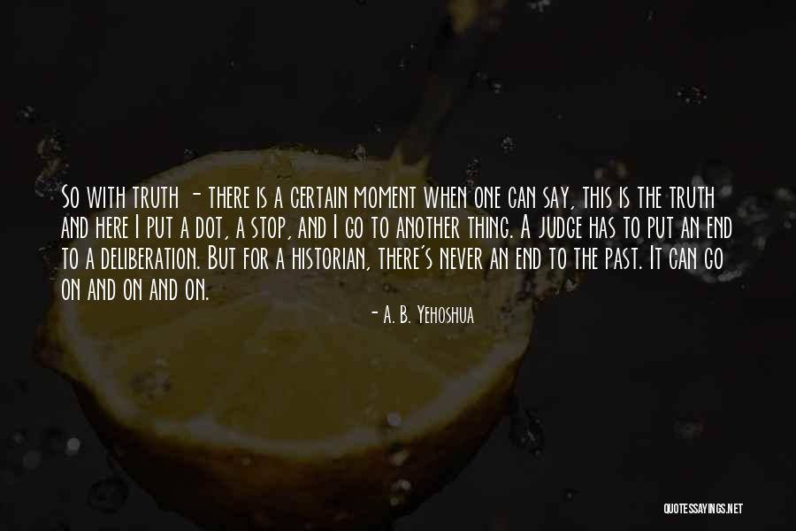 Brassworks Gallery Quotes By A. B. Yehoshua Brassworks Gallery Quotes By A. B. Yehoshua