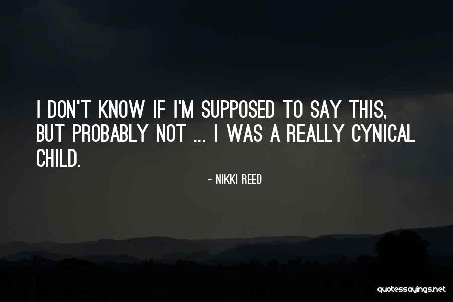 Brastius Quotes By Nikki Reed Brastius Quotes By Nikki Reed