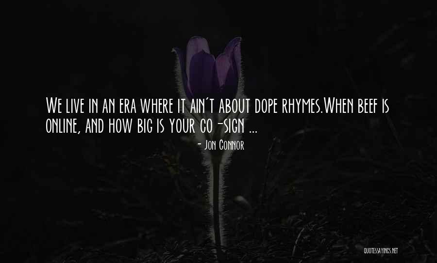 Bratanovici Quotes By Jon Connor Bratanovici Quotes By Jon Connor