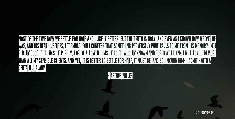 Bratheringsfilet Quotes By Arthur Miller Bratheringsfilet Quotes By Arthur Miller