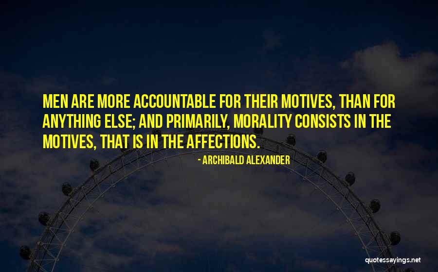 Brations Quotes By Archibald Alexander Brations Quotes By Archibald Alexander