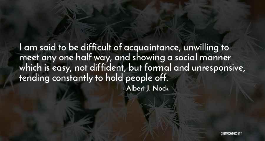 Bratkowski Cpa Quotes By Albert J. Nock Bratkowski Cpa Quotes By Albert J. Nock
