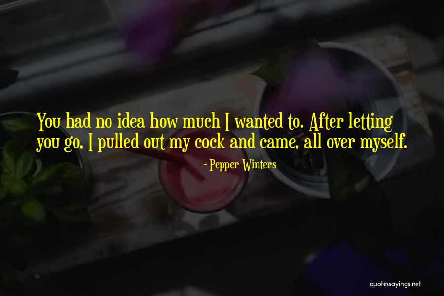 Bratul Drept Quotes By Pepper Winters Bratul Drept Quotes By Pepper Winters