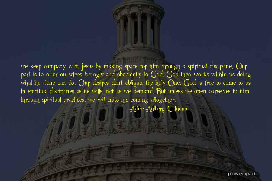 Bratul Omului Quotes By Adele Ahlberg Calhoun Bratul Omului Quotes By Adele Ahlberg Calhoun