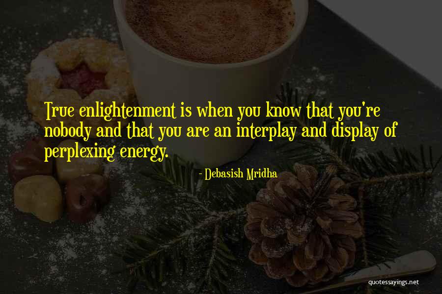 Bratya Smotret Quotes By Debasish Mridha Bratya Smotret Quotes By Debasish Mridha