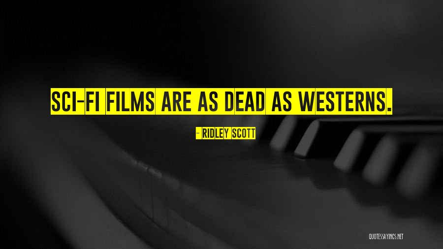 Brauchteten Quotes By Ridley Scott Brauchteten Quotes By Ridley Scott