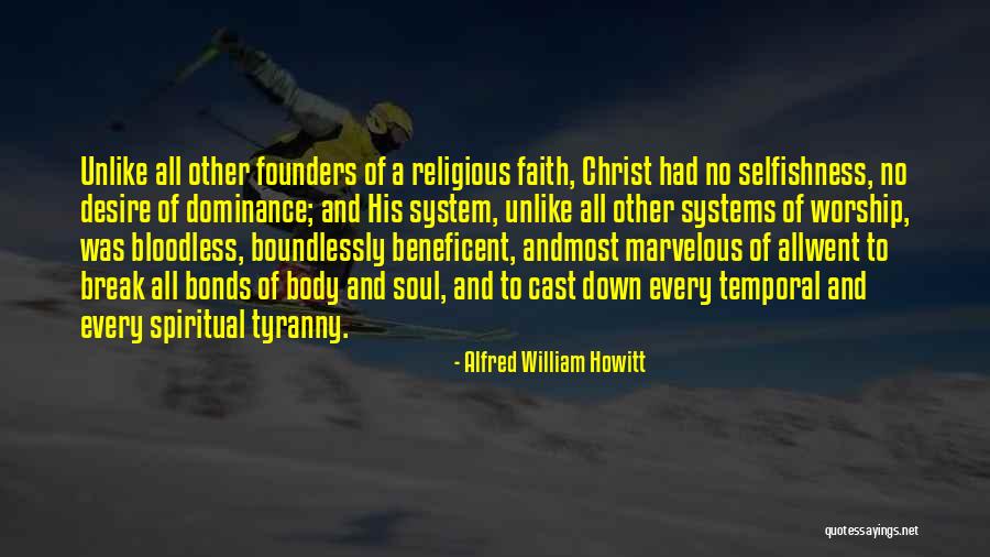 Braudel Structures Quotes By Alfred William Howitt Braudel Structures Quotes By Alfred William Howitt