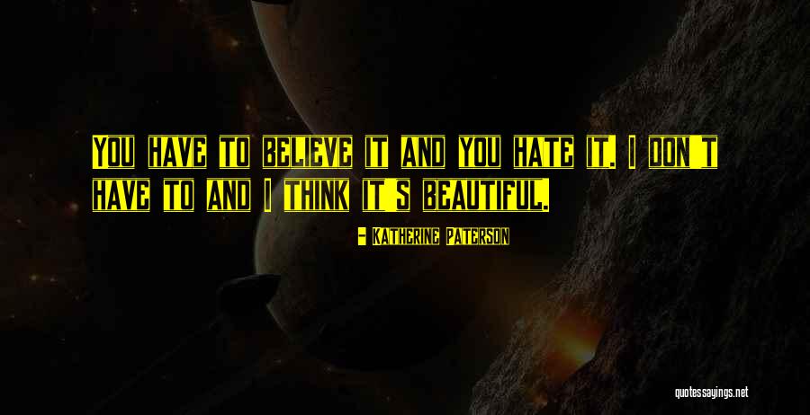 Braudis Kansas Quotes By Katherine Paterson Braudis Kansas Quotes By Katherine Paterson