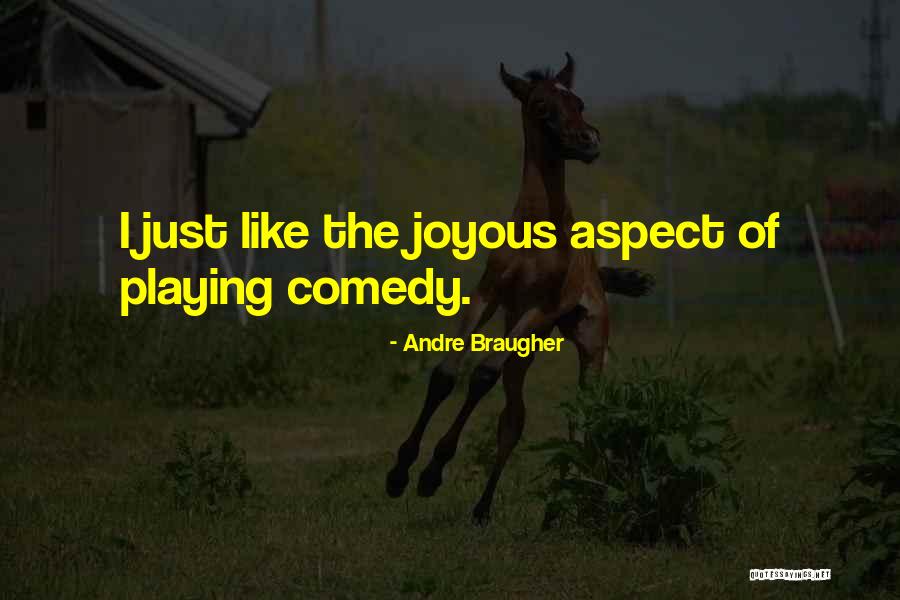 Braugher Andre Quotes By Andre Braugher Braugher Andre Quotes By Andre Braugher
