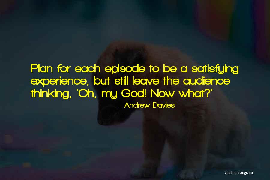 Braulio Bessa Quotes By Andrew Davies Braulio Bessa Quotes By Andrew Davies