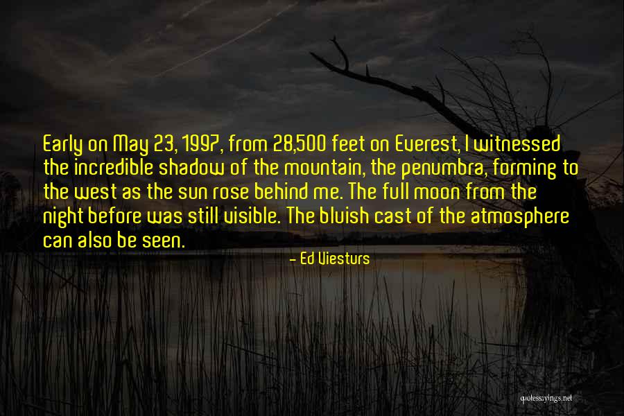 Brauneck Bergbahn Quotes By Ed Viesturs Brauneck Bergbahn Quotes By Ed Viesturs