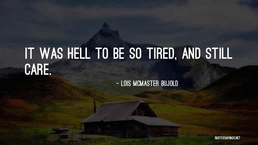 Braunecker Chevrolet Quotes By Lois McMaster Bujold Braunecker Chevrolet Quotes By Lois McMaster Bujold