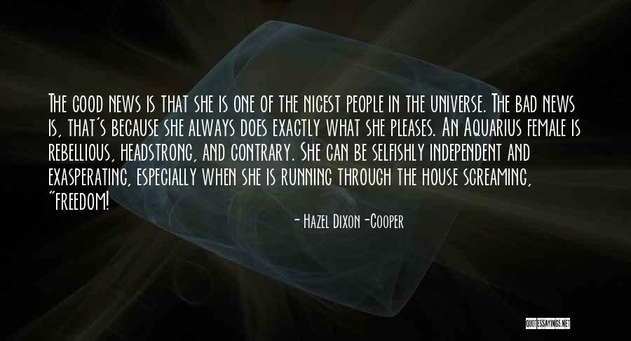 Braungart Margaret Quotes By Hazel Dixon-Cooper Braungart Margaret Quotes By Hazel Dixon-Cooper