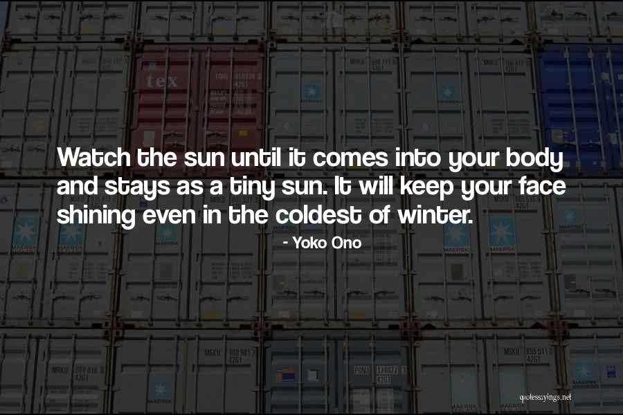 Braungers Quotes By Yoko Ono Braungers Quotes By Yoko Ono