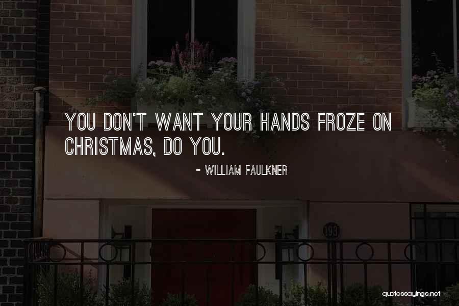 Braunstein Quotes By William Faulkner Braunstein Quotes By William Faulkner