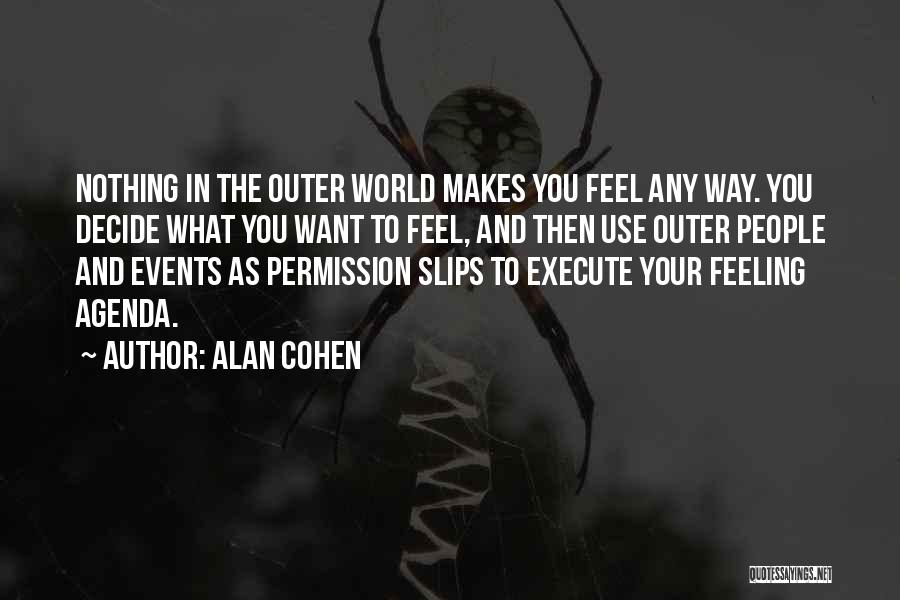 Braustarsi Quotes By Alan Cohen