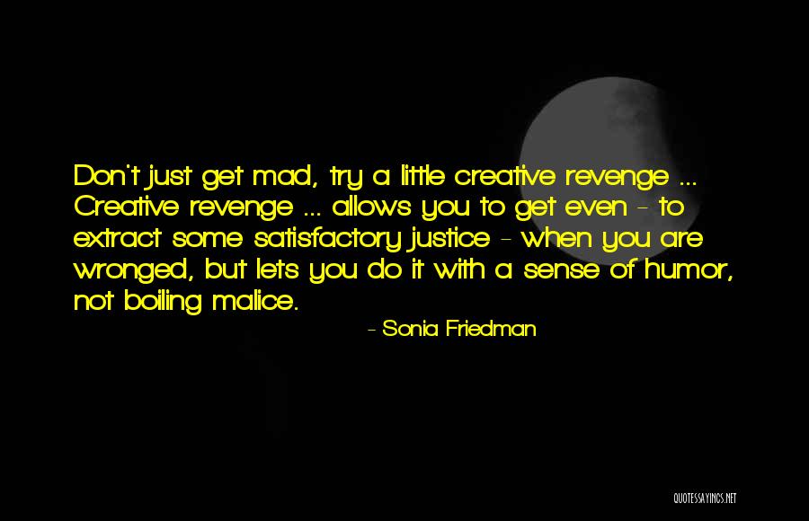 Braustasi Quotes By Sonia Friedman Braustasi Quotes By Sonia Friedman