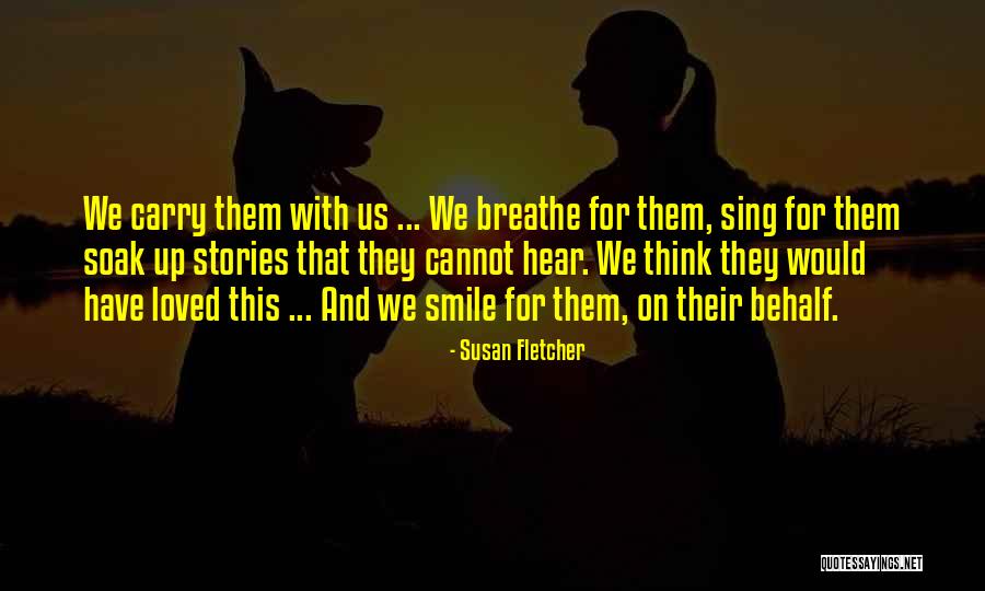 Brautigam Center Quotes By Susan Fletcher Brautigam Center Quotes By Susan Fletcher