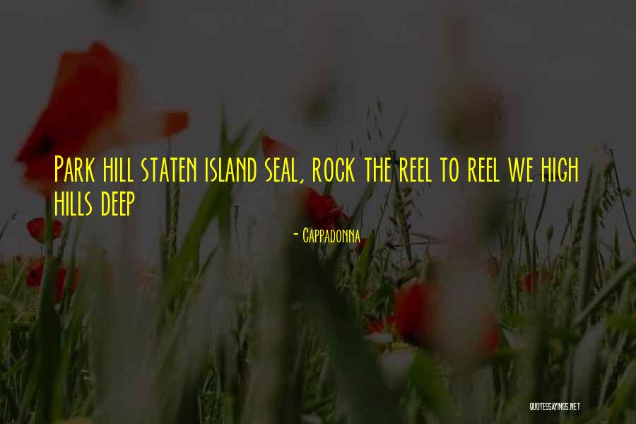 Brautigam High School Quotes By Cappadonna Brautigam High School Quotes By Cappadonna