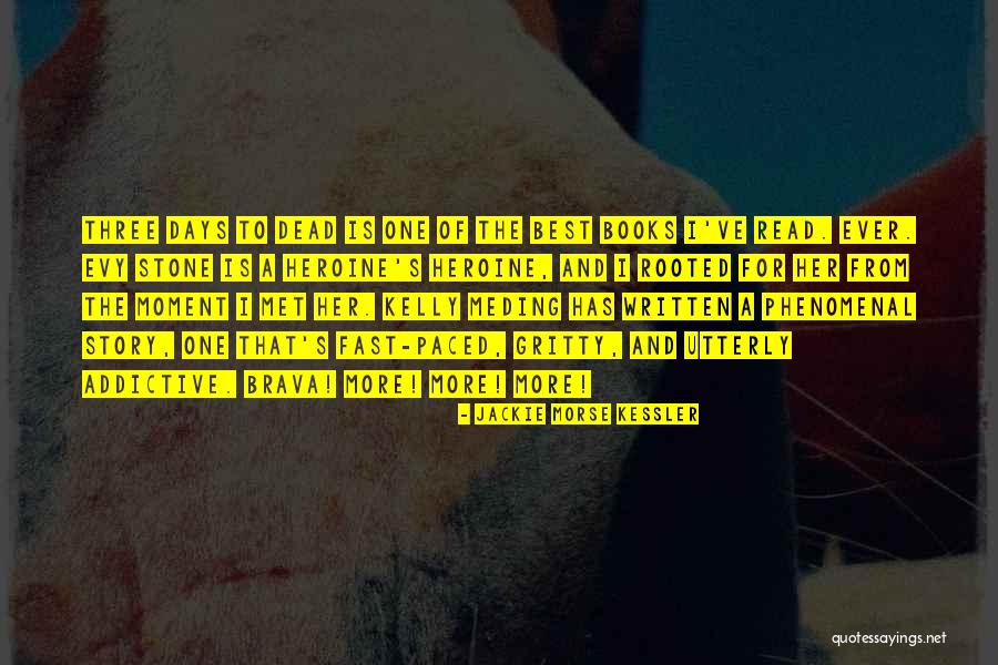 Brava Quotes By Jackie Morse Kessler Brava Quotes By Jackie Morse Kessler