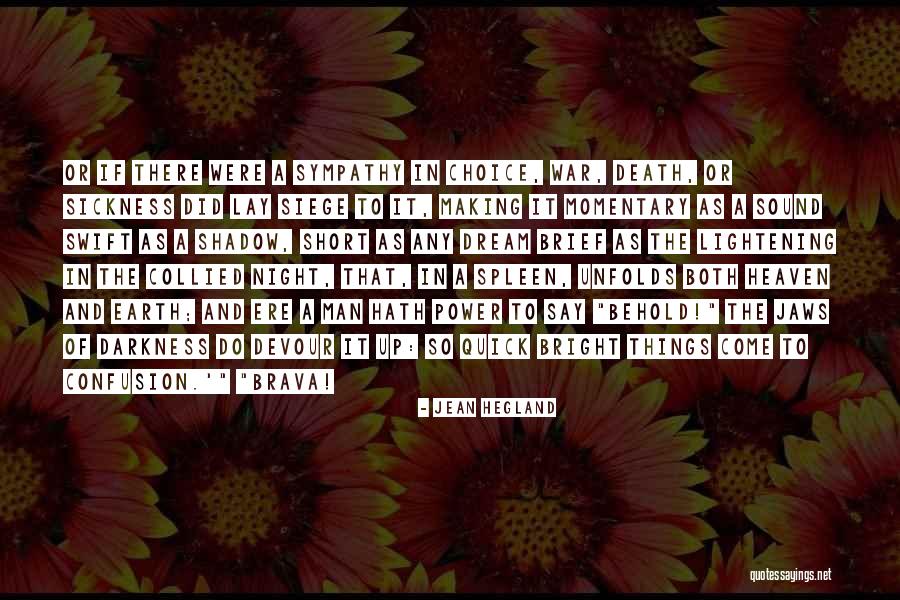 Brava Quotes By Jean Hegland Brava Quotes By Jean Hegland