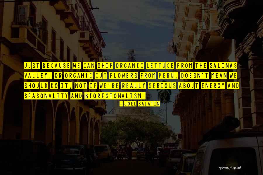 Brava Quotes By Joel Salatin Brava Quotes By Joel Salatin
