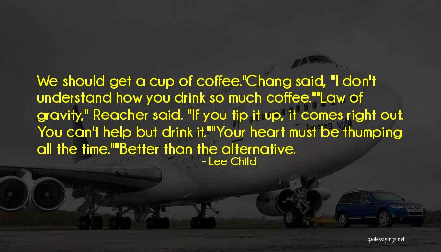 Bravado Bras Quotes By Lee Child Bravado Bras Quotes By Lee Child