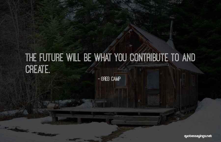 Bravados Quotes By Greg Camp Bravados Quotes By Greg Camp