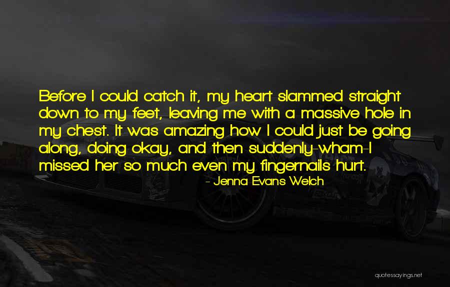 Bravata Significado Quotes By Jenna Evans Welch Bravata Significado Quotes By Jenna Evans Welch