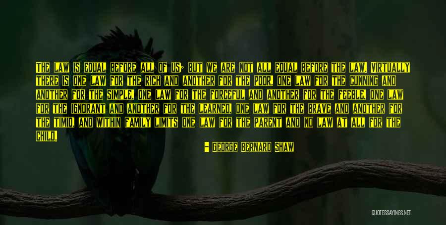 Brave Child Quotes By George Bernard Shaw Brave Child Quotes By George Bernard Shaw