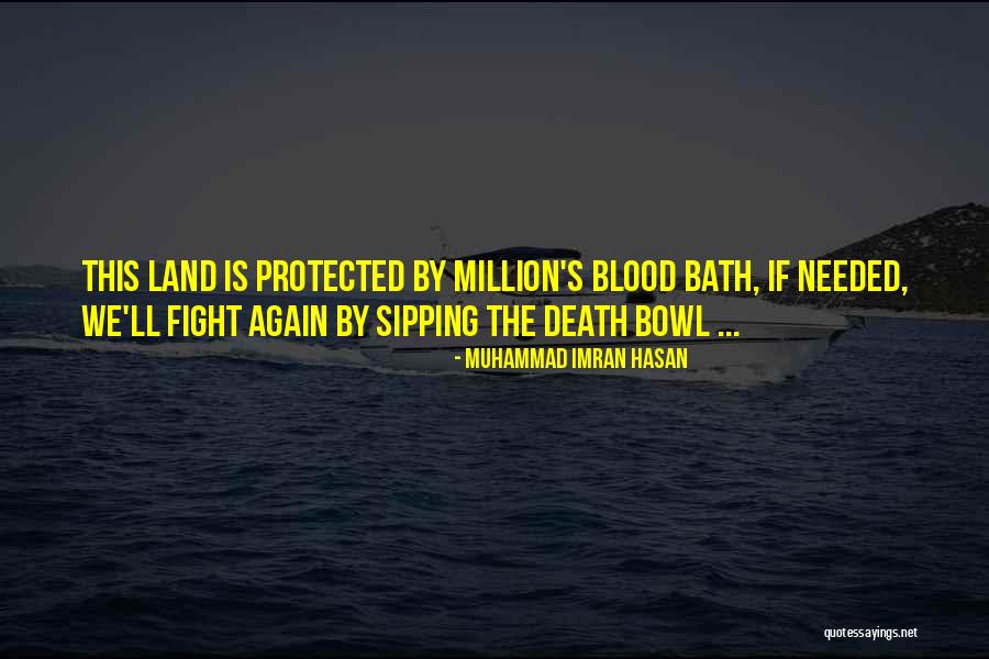 Brave Death Quotes By Muhammad Imran Hasan Brave Death Quotes By Muhammad Imran Hasan