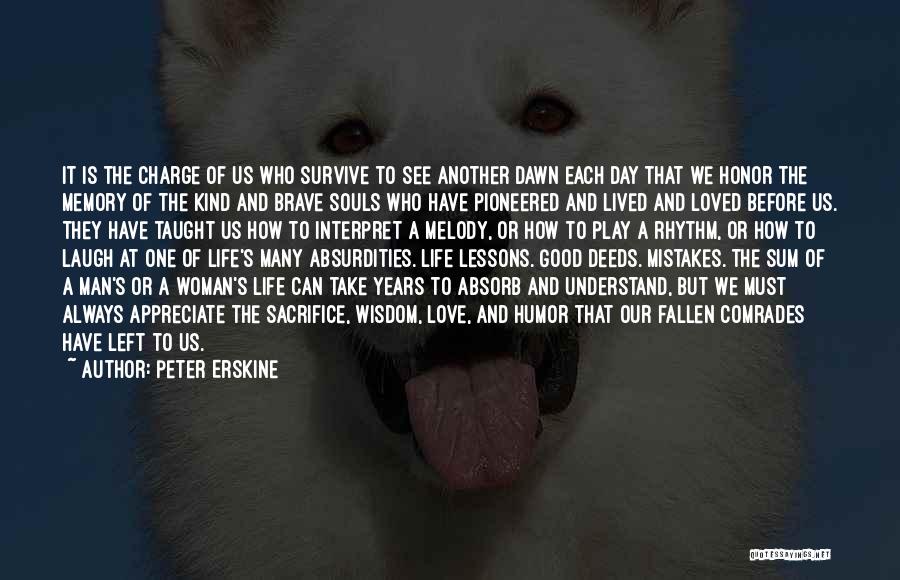 Brave Man Quotes By Peter Erskine