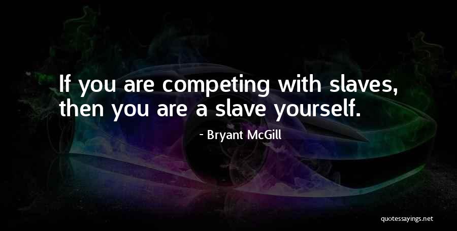 Brave New World Memorable Quotes By Bryant McGill Brave New World Memorable Quotes By Bryant McGill