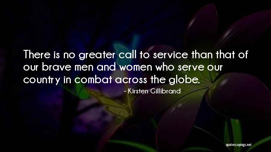 Brave Women Quotes By Kirsten Gillibrand Brave Women Quotes By Kirsten Gillibrand
