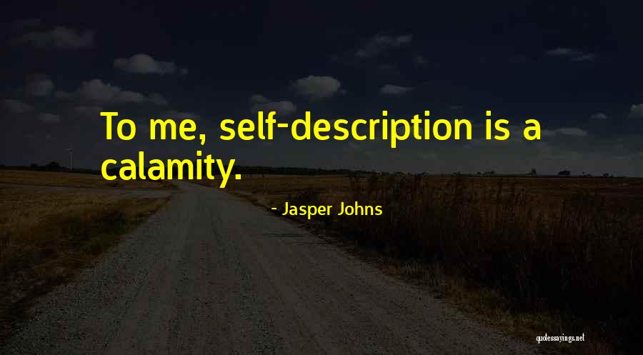 Braveboy Report Quotes By Jasper Johns Braveboy Report Quotes By Jasper Johns