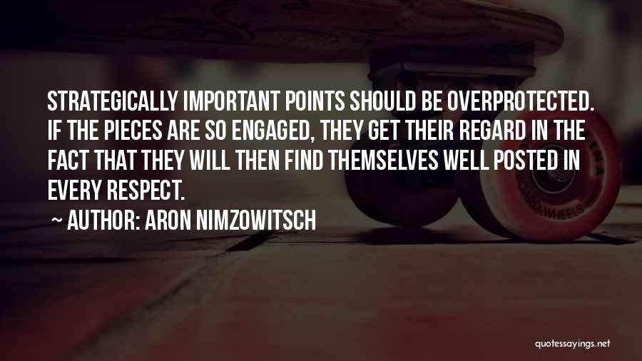 Bravehearted Quotes By Aron Nimzowitsch