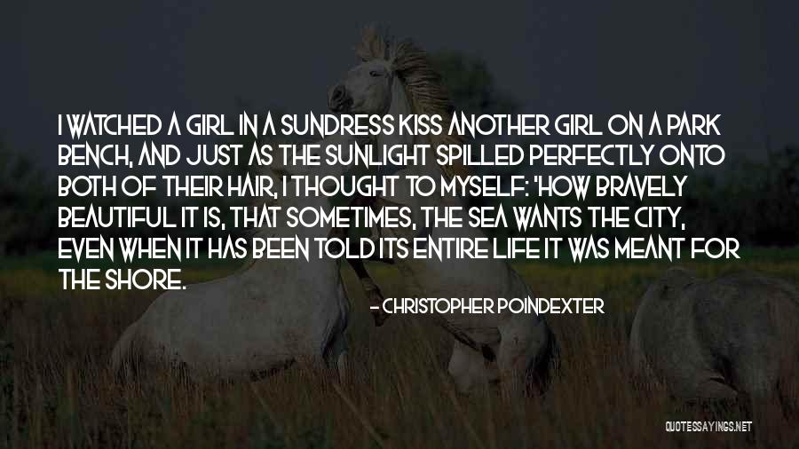Bravely Quotes By Christopher Poindexter Bravely Quotes By Christopher Poindexter