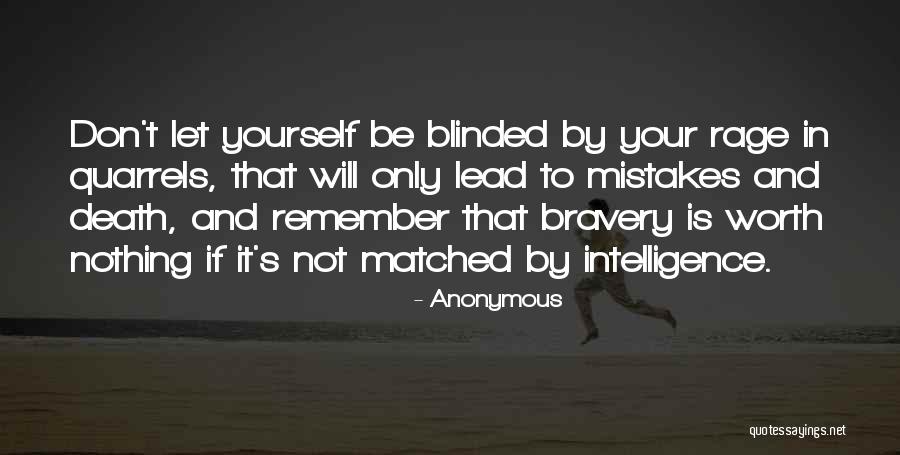 Bravery And Death Quotes By Anonymous Bravery And Death Quotes By Anonymous