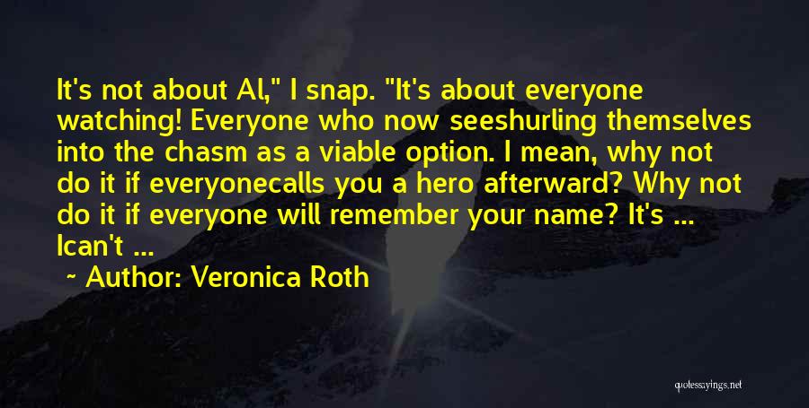 Bravery From Divergent Quotes By Veronica Roth