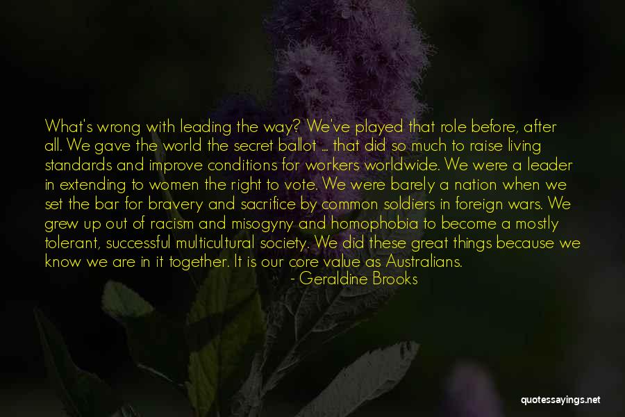 Bravery From Women Quotes By Geraldine Brooks Bravery From Women Quotes By Geraldine Brooks