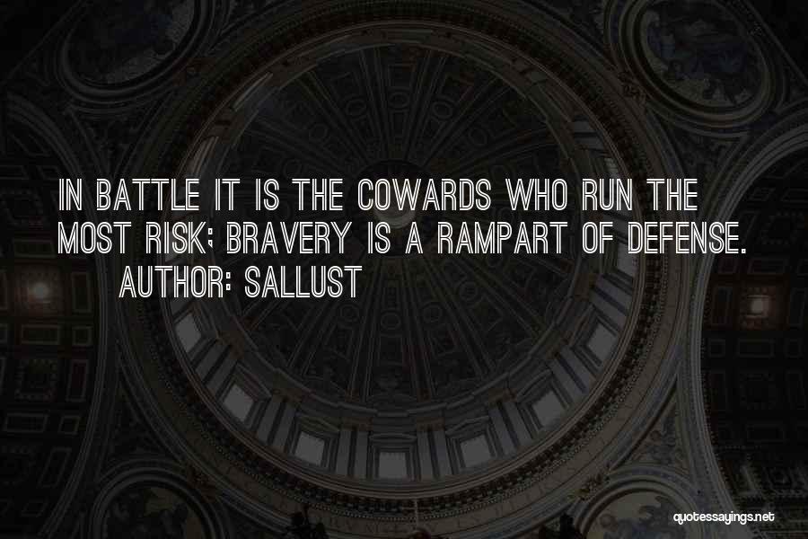 Bravery In Battle Quotes By Sallust