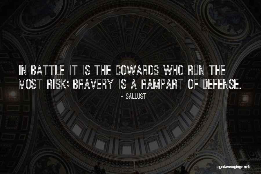 Bravery In Battle Quotes By Sallust