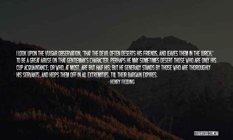 Braves Rumors Quotes By Henry Fielding Braves Rumors Quotes By Henry Fielding