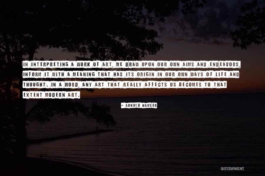 Bravetown Movie Quotes By Arnold Hauser Bravetown Movie Quotes By Arnold Hauser