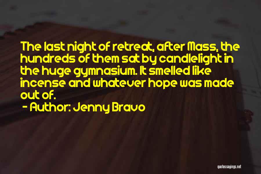 Bravo Quotes By Jenny Bravo