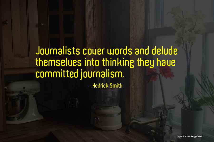 Bravos Maytag Quotes By Hedrick Smith Bravos Maytag Quotes By Hedrick Smith