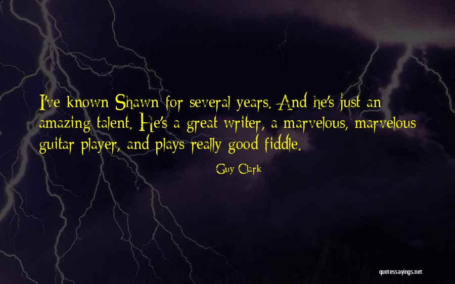 Bravoure Quotes By Guy Clark Bravoure Quotes By Guy Clark