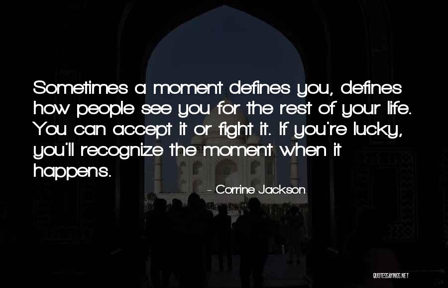 Brawijaya Law Quotes By Corrine Jackson Brawijaya Law Quotes By Corrine Jackson
